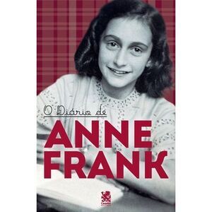 O Diário de Anne Frank -- Anne Frank